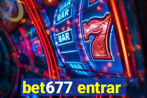 bet677 entrar